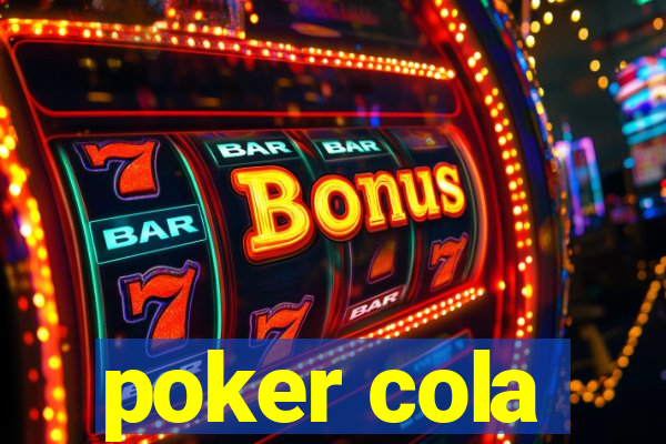 poker cola